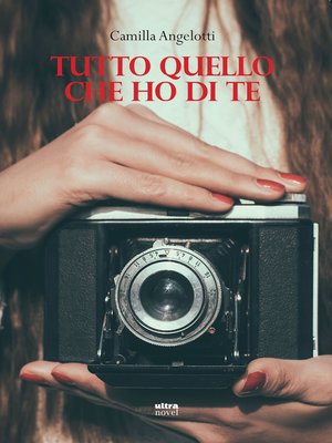 cover image of Tutto quello che ho di te